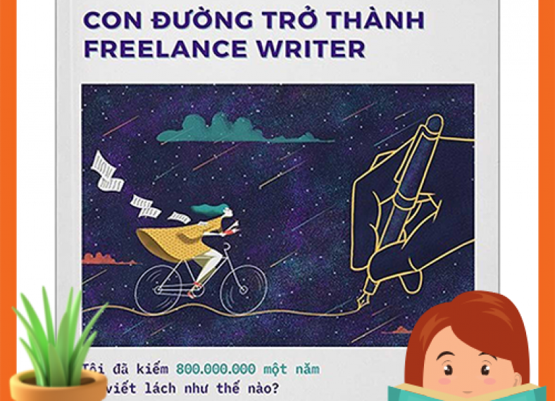 Con đường trở thành Freelance Writer Con đường trở thành Freelance Writer