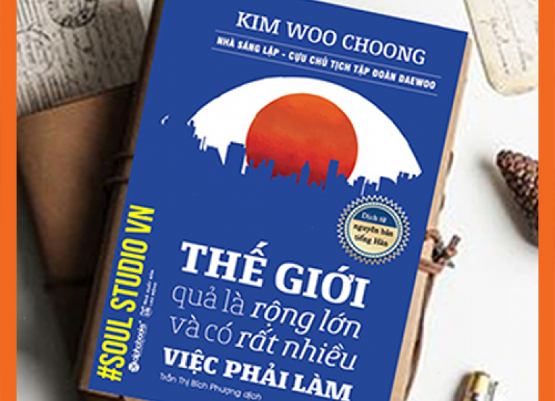 Thế Giới Quả Là Rộng Lớn Và Có Rất Nhiều Việc Phải Làm