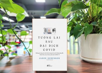 Tương lai sau đại dịch Covid