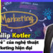 Marketing căn bản – Philip Kotler: Bách khoa toàn thư về marketing Marketing căn bản – Philip Kotler: Bách khoa toàn thư về marketing
